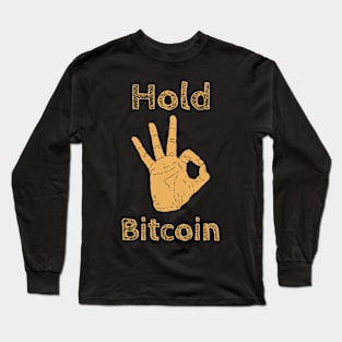 Hold Bitcoin Long Sleeve T-Shirt